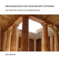 ebook: Archäologie und Geschichte Zyperns