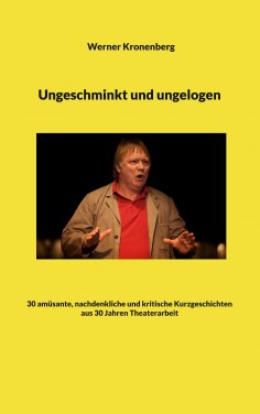 eBook: Ungeschminkt und ungelogen
