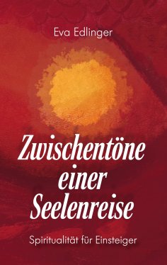 eBook: Zwischentöne einer Seelenreise