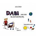 ebook: Dabi und der Blaufusstölpel - vom besonders sein - Band V