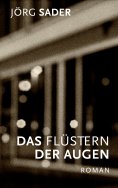 eBook: Das Flüstern der Augen