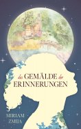 ebook: Das Gemälde der Erinnerungen