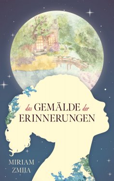 ebook: Das Gemälde der Erinnerungen