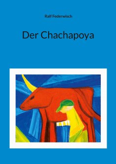 eBook: Der Chachapoya