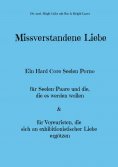 ebook: Missverstandene Liebe