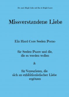 ebook: Missverstandene Liebe