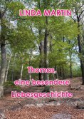 eBook: Thomas - eine besondere Liebesgeschichte