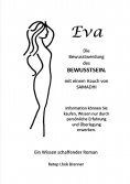 eBook: Eva, die Bewusstwerdung des Bewusstseins