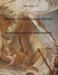 ebook: Johann Chrysostomus Winck