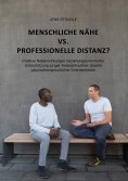 eBook: Menschliche Nähe vs. professionelle Distanz?