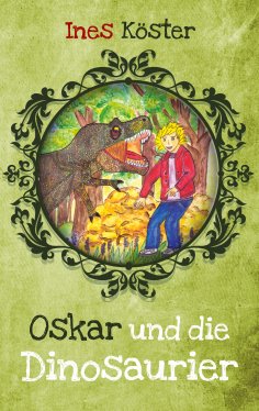 eBook: Oskar und die Dinosaurier