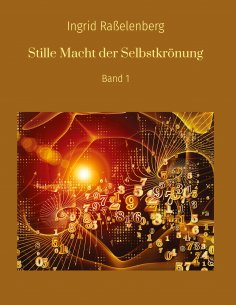 eBook: Stille Macht der Selbstkrönung