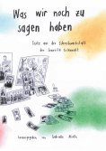 eBook: Was wir noch zu sagen haben