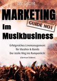 eBook: Marketing Guide No1 im Musikbusiness