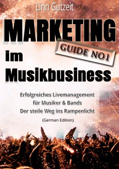 eBook: Marketing Guide No1 im Musikbusiness