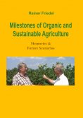 eBook: Milestones of organic and sustainable agriculture