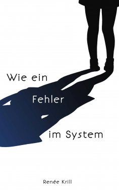 eBook: Wie ein Fehler im System