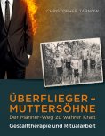 ebook: Überflieger - Muttersöhne