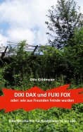 eBook: Dixi Dax und Fuxi Fox