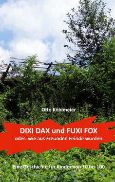 ebook: Dixi Dax und Fuxi Fox