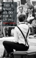 ebook: This is what we do for a living