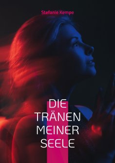 eBook: Die Tränen meiner Seele