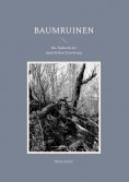 eBook: Baumruinen