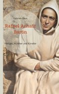 eBook: Rafael Arnaíz Barón