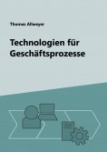 eBook: Technologien für Geschäftsprozesse
