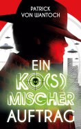 eBook: Ein ko(s)mischer Auftrag