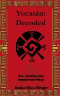 eBook: Yucatán: Decoded