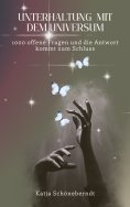 ebook: Unterhaltung mit dem Universum