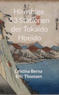 ebook: Hiroshige 53 Stationen der Tokaido Hoeido