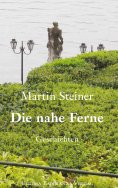 eBook: Die nahe Ferne