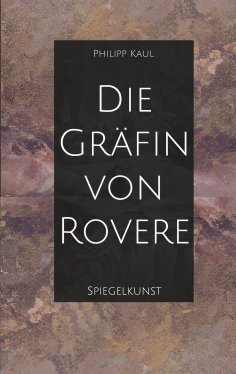 ebook: Die Gräfin von Rovere