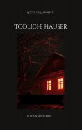 eBook: Tödliche Häuser