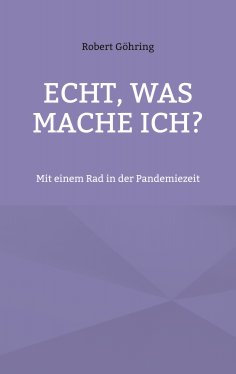 ebook: Echt, was mache ich?