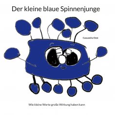 eBook: Der kleine blaue Spinnenjunge