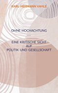 ebook: Ohne Hochachtung