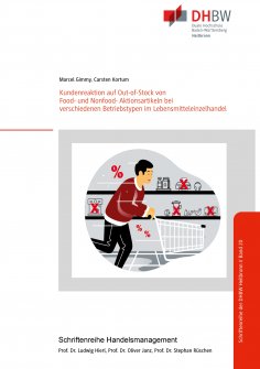 eBook: Kundenreaktion auf Out-of-Stock von Food- und Nonfood- Aktionsartikeln bei verschiedenen Betriebstyp