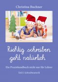 eBook: Richtig Schreiben geht natürlich