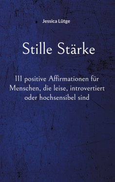 ebook: Stille Stärke