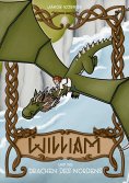 eBook: William und die Drachen des Nordens