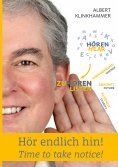 ebook: Hör endlich hin! - Time to take notice!