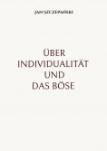 ebook: Über Individualität und das Böse