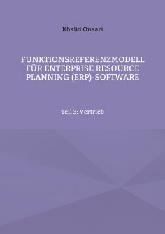 ebook: Funktionsreferenzmodell für Enterprise Resource Planning (ERP)-Software