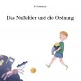 eBook: Das Nuffeltier und die Ordnung