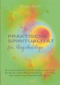 eBook: Praktische Spiritualität für Ungeduldige