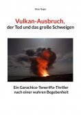eBook: Vulkanausbruch, der Tod und das große Schweigen