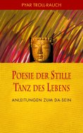 eBook: Poesie der Stille - Tanz des Lebens